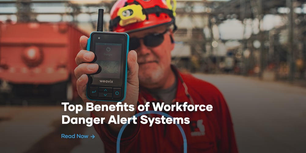 Top Benefits-Workforce Danger Alert Systems